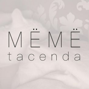 Download track Tacenda Meme