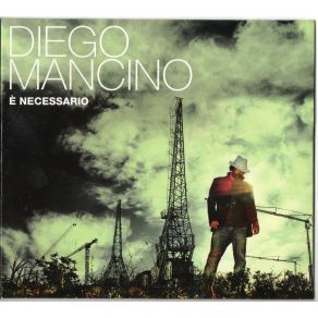 Download track Qui E' Cosi Diego Mancino