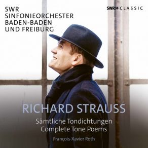 Download track Also Sprach Zarathustra, Op. 30, TrV 176 I. Einleitung, Oder Sonnenaufgang François-Xavier Roth, SWR Sinfonieorchester Baden-Baden Und Freiburg