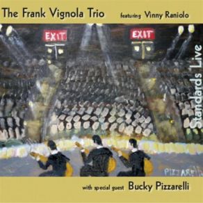 Download track In A Mellow Tone Bucky Pizzarelli, Vinny Raniolo, Frank Vignola Trio