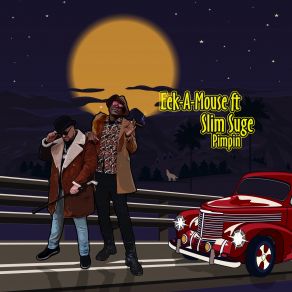 Download track Pimpin Eek - A - Mouse, Slim Suge