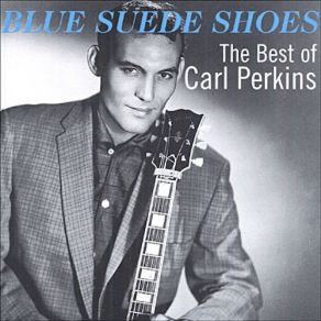 Download track Boppin The Blues Carl Perkins