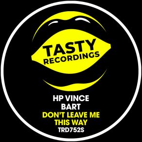 Download track Don't Leave Me This Way (No Beats Mix) Bart