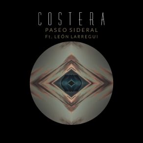 Download track Paseo Sideral (León Larregui) CosteraLeón Larregui