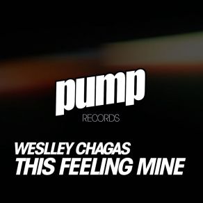 Download track This Feeling Mine Weslley Chagas