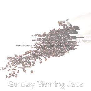 Download track Romantic Saxophone Bossa Nova - Vibe For Iced Coffees Sunday Morning Jazz