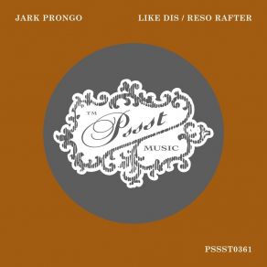 Download track Reso Rafter (Extended Mix) Jark Prongo