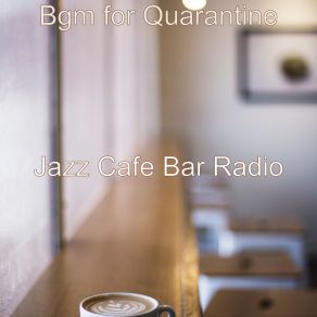 Download track Calm Soundscapes For Coffee Breaks Jazz Cafe Bar Radio