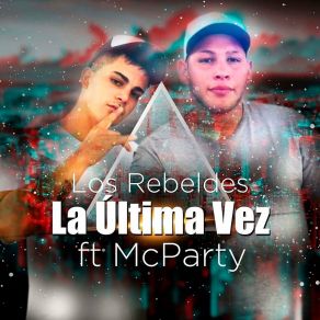 Download track La Última Vez MC Party