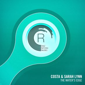 Download track The Water's Edge (Original Mix) Costa, Sarah Lynn