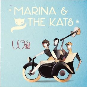 Download track Kat Walk Marina And The Kats