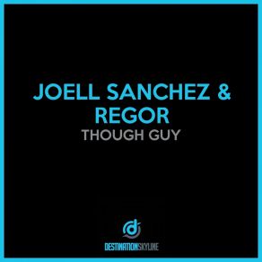 Download track Tough Guy Joell Sanchez