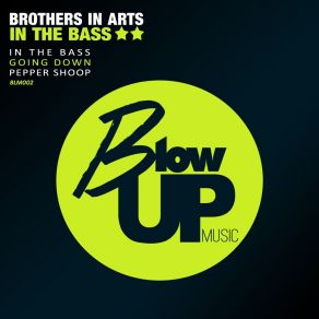 Download track Going Down Brothers In Arts