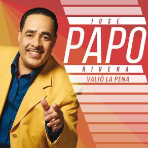 Download track Valió La Pena Jose Papo Rivera