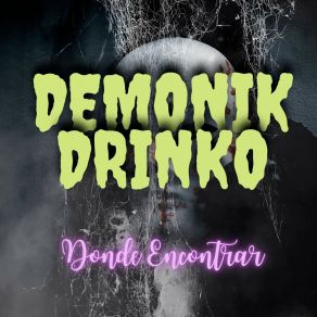 Download track Muy Sencible DEMONIK DRINKO