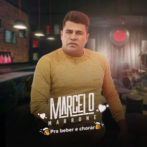 Download track Beber, Cair E Levantar Marcelo Marrone