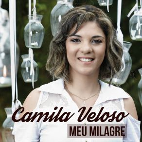 Download track Ora Vem Camila Veloso