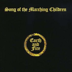 Download track Song Of The Marching Children Earth And Fire