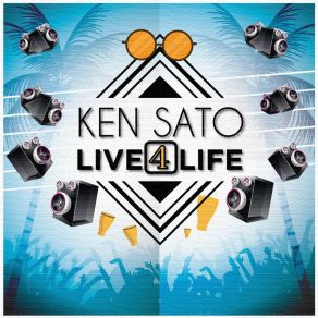 Download track Live4life (Radio Edit) Ken Sato