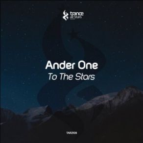 Download track To The Stars (Original Mix) Ander One