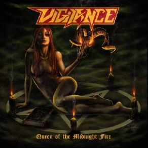 Download track Queen Of The Midnight Fire Vigilance