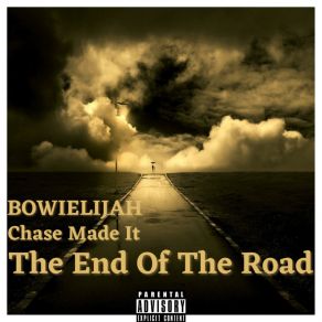 Download track I Been Goin Crazy Chase Made ItBOWIEILIJAH