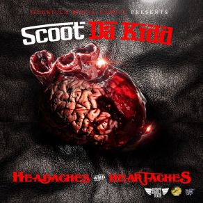 Download track Part Of My Life Scoot Da KiddYoung Bossi