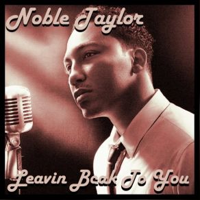 Download track Calling U Noble Taylor