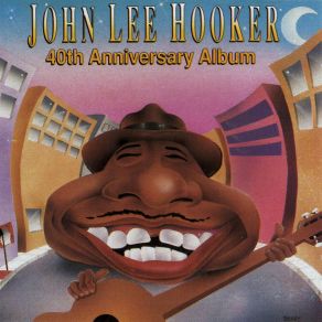 Download track This Is 19 And 52, Babe John Lee Hooker