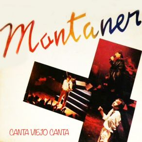 Download track Canta Viejo Canta Ricardo Montaner