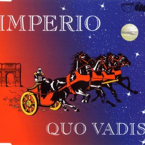 Download track Quo Vadis (Video Mix) Imperio