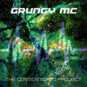 Download track Cosmostinato Grungy MC