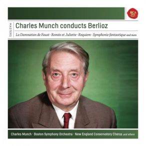 Download track La Damnation De Faust, Op. 24: Part II, Christ Vient De Ressusciter! Charles Munch