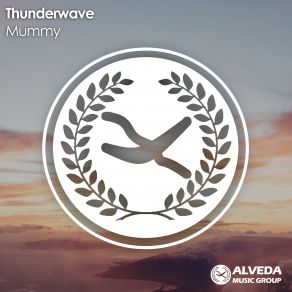 Download track Mummy (Original Mix) Thunderwave