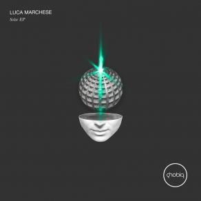 Download track Trust Me (Original Mix) Luca Marchese