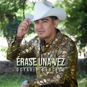 Download track El Corrido Del Ña Octavio Barcelo