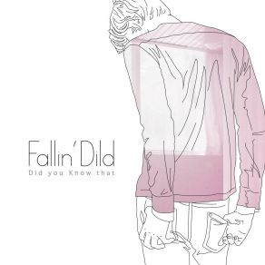 Download track Did You Know That (Inst.) Fallin' Dild