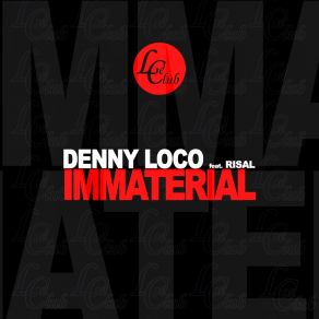 Download track Immaterial Risal