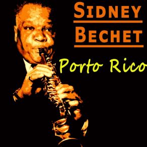 Download track Muskrat Ramble Sidney Bechet