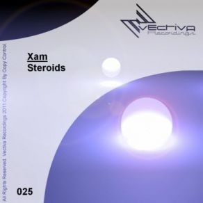 Download track Steroids (Reworked Version) Xam