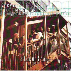 Download track Left To Right Steve Coleman And MetricsKokayi, Shahliek