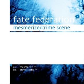 Download track Mesmerize Fate Federation