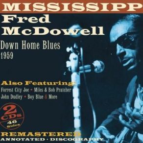 Download track Keep Your Lamps Trimmed And Burning Fred McDowell