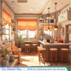 Download track Coffee Tea And Cakes The Blissful Blue