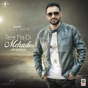 Download track Tere Na Di Mehndi Nachhatar Gill