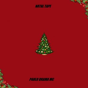 Download track Então É Natal Paulo Drama Mc