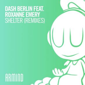 Download track Shelter (Solis & Sean Truby Extended Remix) Dash Berlin, Roxanne EmerySolis