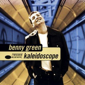 Download track Kaleidoscope (Take 1) Benny Green