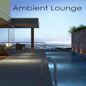 Download track Lounge Music (Modern Women) Ambient Lounge All Stars