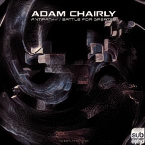 Download track Antipathy Adam Chairly